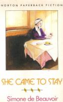 She came to stay /