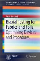 Biaxial Testing for Fabrics and Foils Optimizing Devices and Procedures /