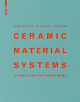 Ceramic material systems in architecture and interior design /