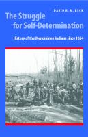 The struggle for self-determination history of the Menominee Indians since 1854 /