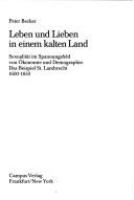 Leben und Lieben in einem kalten Land : Sexualität im Spannungsfeld von Ökonomie und Demographie : das Beispiel St. Lambrecht, 1600-1850 /