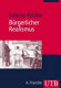 Bürgerlicher Realismus : Literatur und Kultur im bürgerlichen Zeitalter 1848-1900 /