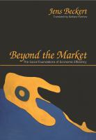 Beyond the market : the social foundations of economic efficiency /