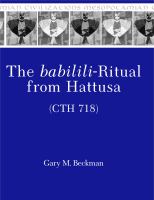 The Babilili-ritual from Hattusa (CTH 718) /