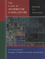 The Craft of Information Visualization : Readings and Reflections.