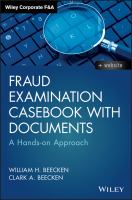 Fraud examination casebook with documents a hands-on approach /