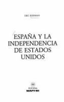 España y la independencia de Estados Unidos /