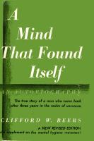 A mind that found itself : an autobiography /