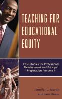 Teaching for educational equity case studies for professional development and principal preparation /