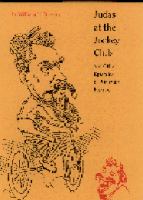 Judas at the Jockey Club and other episodes of Porfirian Mexico /