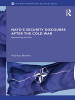 NATO's Security Discourse after the Cold War : Representing the West.