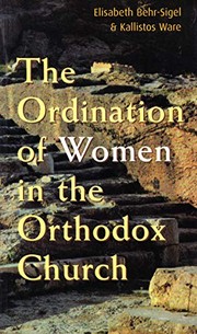 The ordination of women in the Orthodox Church /