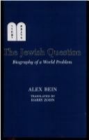 The Jewish question : biography of a world problem /