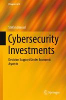 Cybersecurity Investments Decision Support Under Economic Aspects /