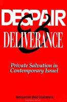 Despair and deliverance : private salvation in contemporary Israel /