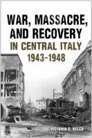 War, massacre, and recovery in Central Italy, 1943-1948 /