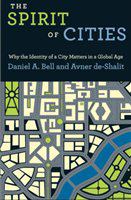 The spirit of cities : why the identity of a city matters in a global age /