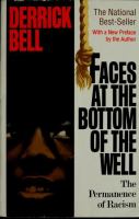 Faces at the bottom of the well : the permanence of racism /