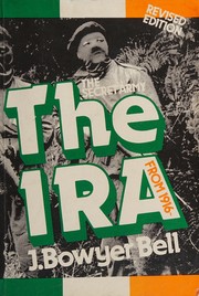 The secret army : the IRA, 1916-1979 /