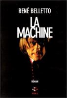 La machine : roman /