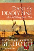 Dante's deadly sins : moral philosophy in Hell /