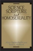 Science, scripture, and homosexuality /