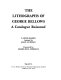 The lithographs of George Bellows : a catalogue raisonné /