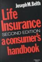 Life insurance : a consumer's handbook /