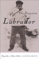 The forgotten Labrador Kegashka to Blanc-Sablon /