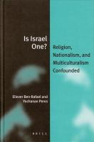 Is Israel one? religion, nationalism, and multiculturalism confounded /