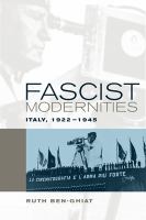 Fascist modernities : Italy, 1922-1945 /