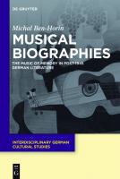 Musical biographies the music of memory in post-1945 German literature /