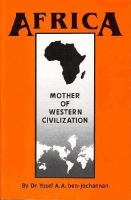 Africa : mother of Western civilization /