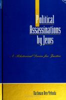 Political assassinations by Jews : a rhetorical device for justice /