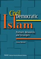 Civil Democratic Islam : Partners, Resources, and Strategies.