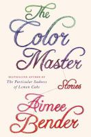 The color master : stories /