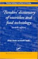 Benders' Dictionary of Nutrition and Food Technology