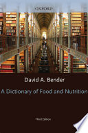 A dictionary of food and nutrition