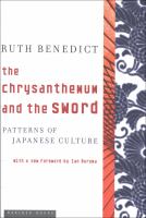 The chrysanthemum and the sword patterns of Japanese culture /