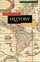 A student's guide to history /