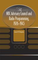 The NBC Advisory Council and radio programming, 1926-1945