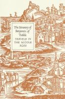 The itinerary of Benjamin of Tudela : travels in the Middle Ages /