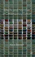 Afterlife and narrative in contemporary fiction /