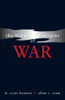 The behavioral origins of war /