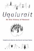 Uqalurait an oral history of Nunavut /