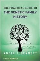 The Practical Guide to the Genetic Family History.