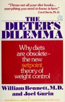 The dieter's dilemma : eating less and weighing more /