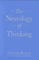 The neurology of thinking /
