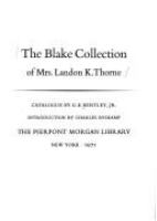 The Blake collection of Mrs. Landon K. Thorne. /