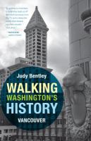 Walking Washington's history ten cities /